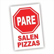 Cartel En En Pvc Pare Salen Pizzas 