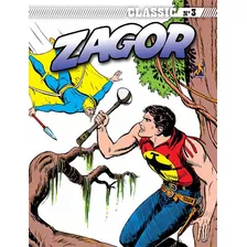 Zagor Classic - Volume 03: O Homem Voador, De Nolitta, Guido. Editora Edições Mythos Eireli, Capa Mole Em Português, 2020