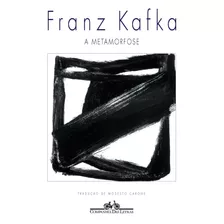A Metamorfose, De Kafka, Franz. Editora Schwarcz Sa, Capa Mole Em Português, 1997