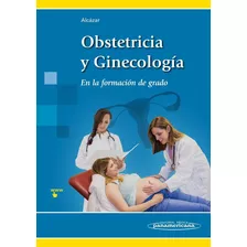 Obstetricia Y Ginecologia En La Formacion De Grado