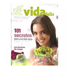 Revista 101 Secretos Para Una Vida Sana