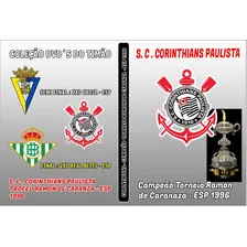 Dvd Corinthians Campeão Torneio Ramon De Caranza /esp 1996