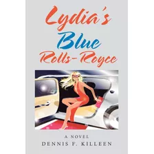 Livro: Lydia's Blue Rolls-royce Em Inglês