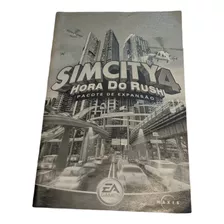 Manual Simcity 4 Hora Do Rush Pacote De Expansão Original
