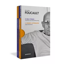 Caixa O Belo Perigo E A Grande Estrangeira, De Foucault, Michel. Autêntica Editora Ltda., Capa Mole Em Português, 2016