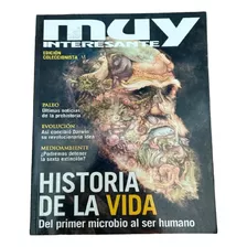 Revista Muy Interesante Historia De La Vida Inicio Humanidad