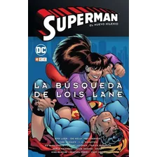 Superman El Nuevo Milenio 2 La Búsqueda De Lois Lane ( Tapa Dura ), De J.m. Dematteis. Editorial Ecc, Tapa Dura En Español, 2018