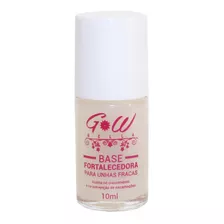 Base Fortalecedora Unhas Fracas Gwbella Melhor Que La Beaute