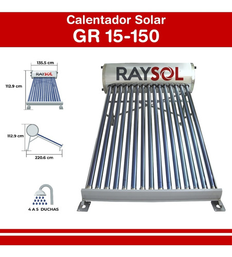 Calentador Solar Raysol Gr 15 Tubos-150 Litros Baja Presión
