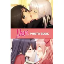 Libro: ?ü?í Álbum De Fotos: Anime Girls Favoritas Páginas Co