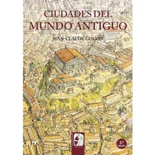 Arqueología. Ciudades Del Mundo Antiguo. 