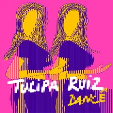 Cd Lacrado Tulipa Ruiz Dancê 2015 Original Raridade Em Estoq