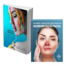 Livro: Estética Médica Facial 2 - Patrícia Leite + Prevenção E Manejo Das Complicações Em Harmonização Facial - Alex De Souza