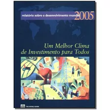 Relatorio Sobre O Desenvolvimento Mundial 2005