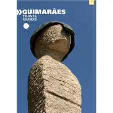 Livro - Guimarães: Travel Guide