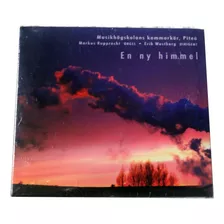 Cd Musikhogskolans Kammarkor, Piteå - En Ny Himmel / Lacrado