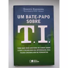 Livro Um Bate-papo Sobre T.i. E316