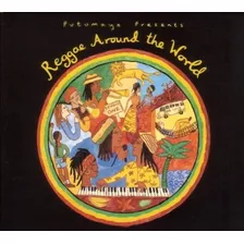 Reggae Around The World - Putumayo Presents Cd