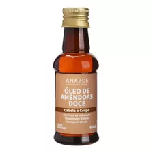 Óleo De Amêndoas Doce Para Cabelos E Corpo 60ml Anazoe