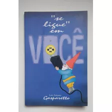 Livro Se Liga Em Você E268