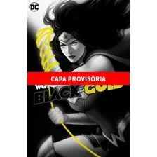 Mulher-maravilha: Preto E Dourado, De Mendez, A.j.. Editora Panini Brasil Ltda, Capa Dura Em Português, 2022