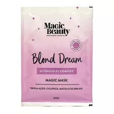 Magic Beauty Blond Dream Máscara 30 G