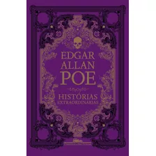 Histórias Extraordinárias, De Poe, Edgar Allan. Editora Schwarcz Sa, Capa Dura Em Português, 2017