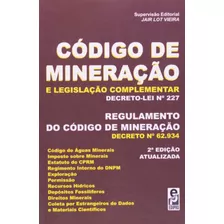 Código De Mineração E Legislação Complementar