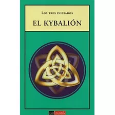 Libro El Kybalion, Los Tres Iniciados, Entrega Dia Siguiente