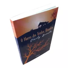 Livro O Morro Dos Ventos Uivantes Emily Brontë Tricaju