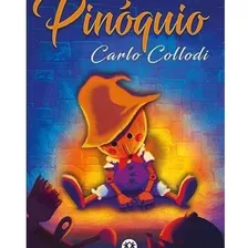 Livro Pinóquio - Carlo Collodi