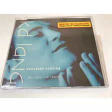 K.d. Lang - Constant Craving Cd Single Raro Lacrado Importad