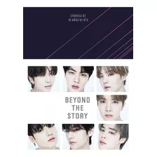 Beyond The Story - Bts - 10 Year Record Of Bts - En Español