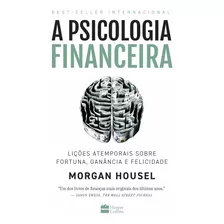 A Psicologia Financeira ( Morgan Housel )