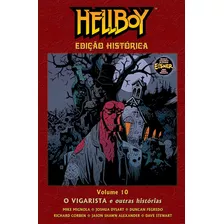 Hellboy Edição Histórica - Volume 10, De Mignola, Mike. Editora Edições Mythos Eireli, Capa Dura Em Português, 2019