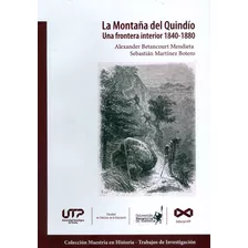 La Montaña Del Quindío