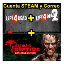 Cuenta Steam Con Left 4 Dead 1 & 2, Dead Island: Riptide De