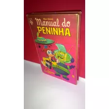 Livro Manual Do Peninha Editora Abril 1ª Edição Disney-1973