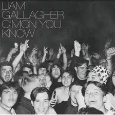 Cd Liam Gallagher - Cmon You Know