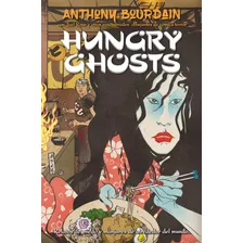 Livro Fisico - Hungry Ghosts