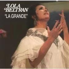 Lola Beltran La Grande100% Original Nuevo