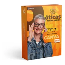 Pack Canva Óticas Editável 200 Artes + Legendas