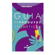 Livro: Guia De Produtos Cosméticos