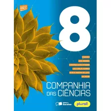 Companhia Das Ciências - 8º Ano, De Usberco. Série Companhia Das Ciências Editora Somos Sistema De Ensino, Capa Mole Em Português, 2019