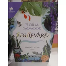 Boulevard La Versión De Flor Libro 1