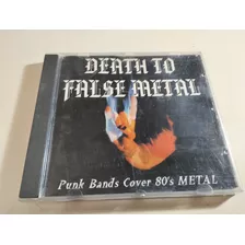 Death To False Metal - Covers De Bandas Punk Al Metal 80's