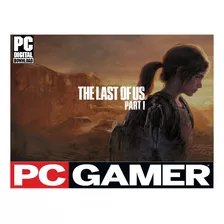 The Last Of Us Part I Dublado - Pc Digital