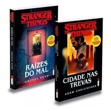 Kit Stranger Things - Raízes Do Mal + Cidades Nas Trevas, Gwenda Bond. Editora Intrínseca, Capa Mole Em Português, 2019