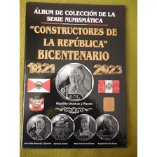 Álbum De Monedas Constructores De La Republica Bicentenario