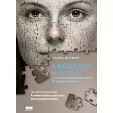 Biografia Humana, A, De Gutman, Laura. Editora Bestseller Em Português